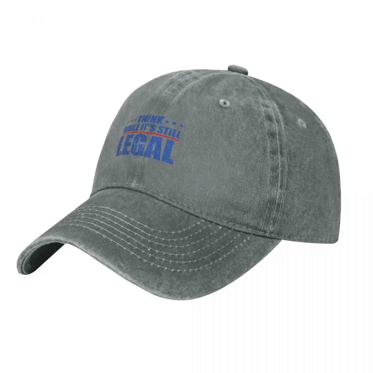 

Think While It"s Still Legal Baseball Cap cute tea Hat derby hat Beach Outing Sun Hats For Women Men's