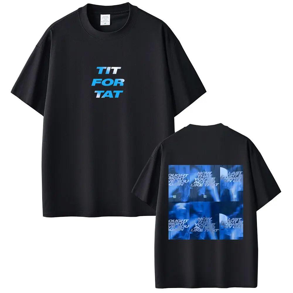 Tate McRae TiT for Tat Graphic T Shirt Men Women Hip Hop Fashion Pop Music T-shirt Unisex Casual Cotton Short Sleeve T-shirts