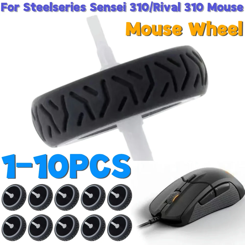 

1-10PCS Mouse Roller Wheel Accessories Scroll Wheel Mouse Wheel/Mouse Roller for Steelseries Sensei 310/Rival 310