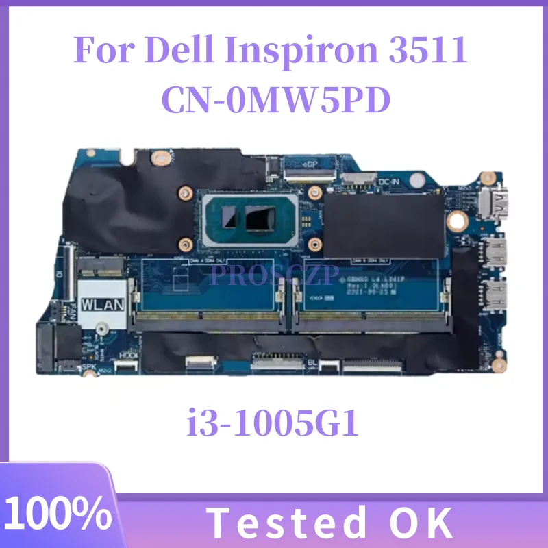 

0MW5PD для ноутбука Dell Inspiron 3511, материнская плата SRG0S i3-1005G1, материнская плата GDM52 LA-L243P
