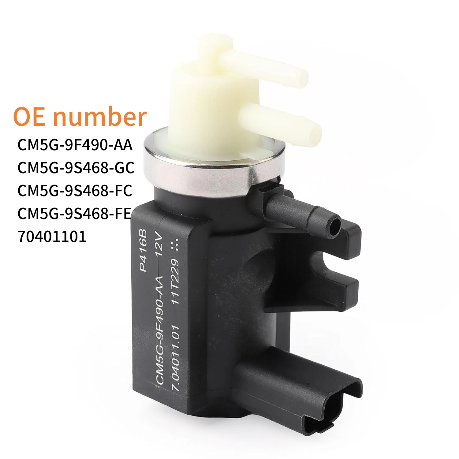 CM5G-9F490-AA CM5G-9S468-GC CM5G-9S468-FC CM5G-9S468-FE Turbo Control Boost Pressure Vacuum Valve For Ford B-Max JK Focus Fiesta