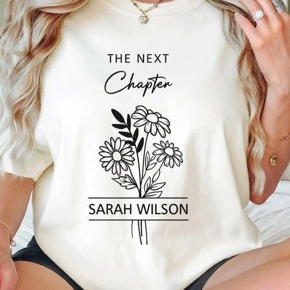 Custom Name The Next Chapter Shirt, Minimalist Bookworm Gift, Aesthetic Floral Reader Tee, Cottagecore Bookish Clothing