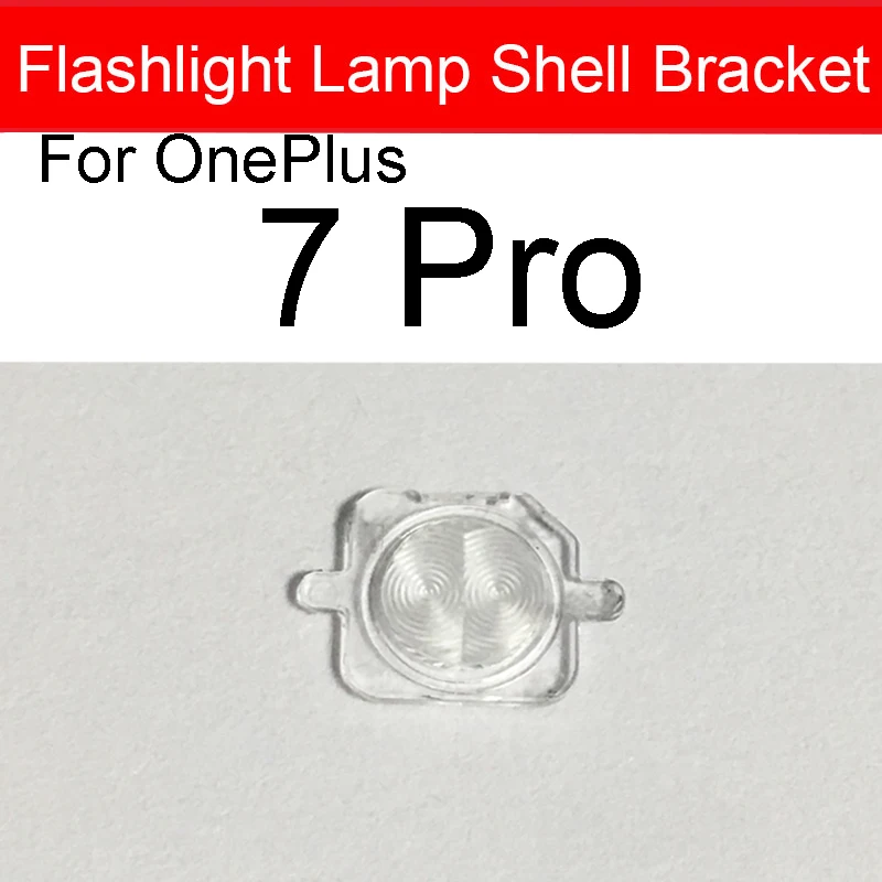 For Oneplus One Plus 6 7 8 Pro 7pro 8pro Flash Light Lamp Shell Bracket Camera Flashlight Bracket Replacement  Parts
