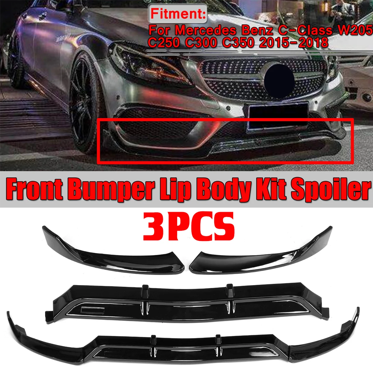 

3Pcs W205 Car Front Lip Chin Bumper Lip Spoiler Splitters Body Kit For Mercedes For Benz C-Class W205 C250 C300 C350 2015-2018