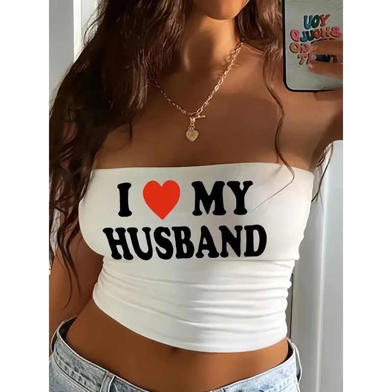 I Love My Husband Women's Casual Simple Tight-Fitting Short Tube Top