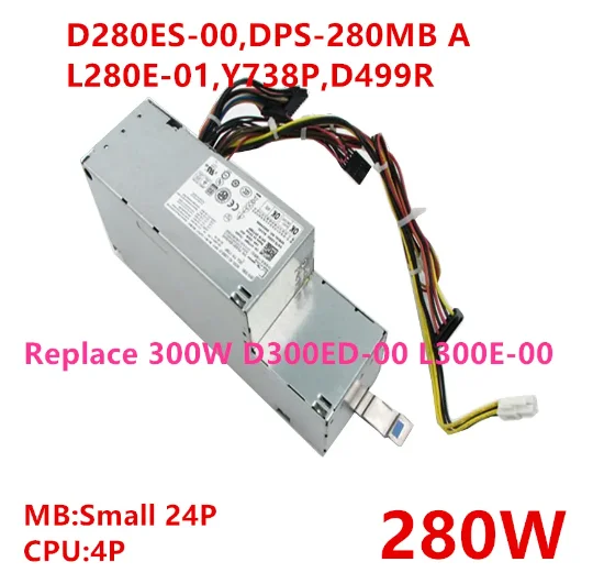 

PSU For Dell XE SFF 280W Power Supply D280ES-00 DPS-280MB A L280E-01 Y738P D499R Replace XE-DT 300W D300ED-00 L300E-00