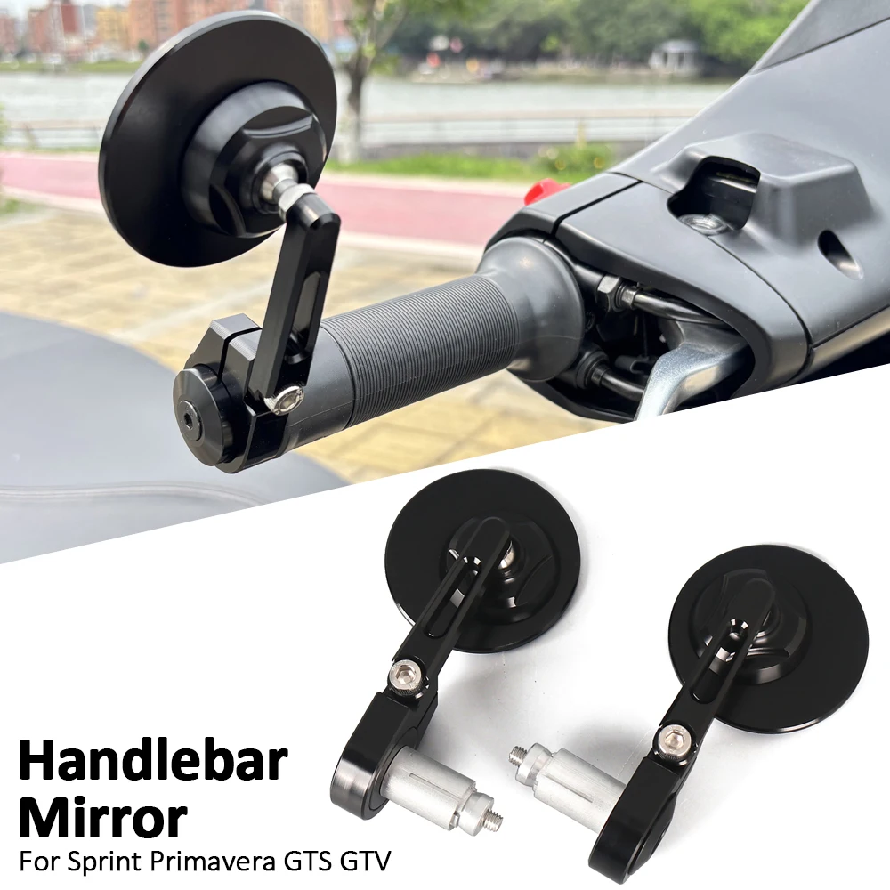 

CNC Motorcycle rear view mirror Handle Bar End Rearview Side Mirrors Accessories for Vepsa Sprint150 Primavera150 GTS300 GTV300