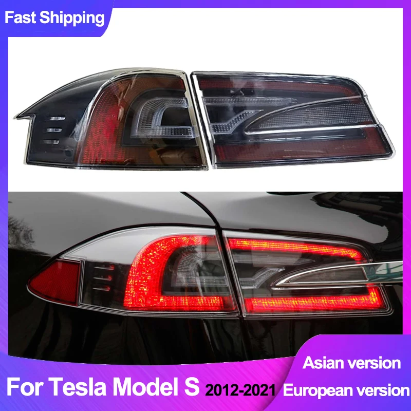 Tail Light Assembly For Tesla Model S 2012-2021 Rear Brake Reverse Fog Light Taillight Stop Light Fit Asia EU Version Auto Lamp