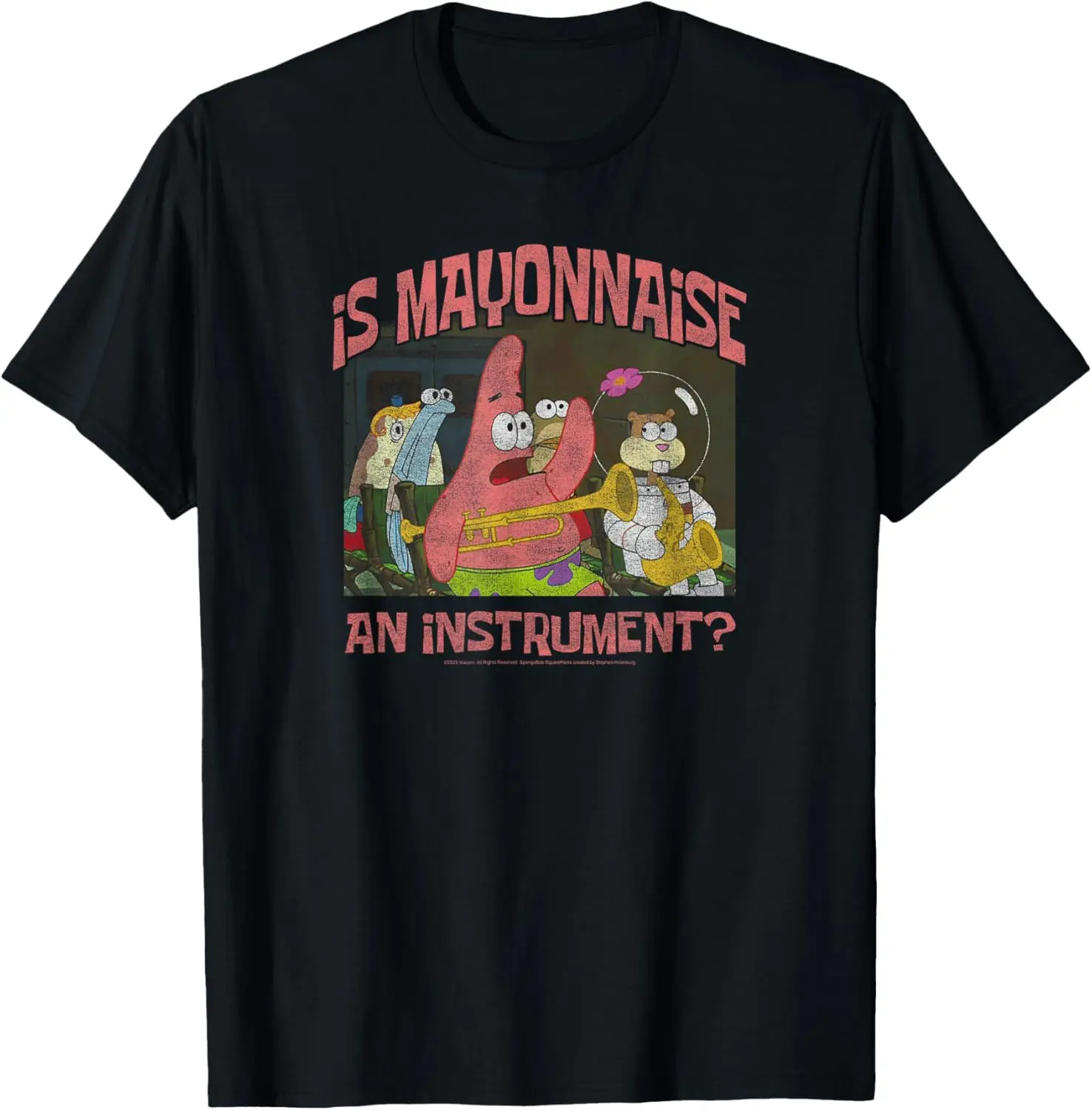 Is Mayonnaise An Instrument Patrick Funny Cartoon Tees T Shirts For Men And Women Summer short-sleeved breathable sweat-wicking versatile fashion T-shirt for back-to-school season, unisex, Cartoon Anime