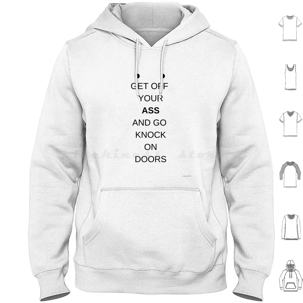 Harry-Get Off Your Butt And Go Knock On Doors Hoodies Long Sleeve Harry Michael Connelly The Black Echo Lapd Prime