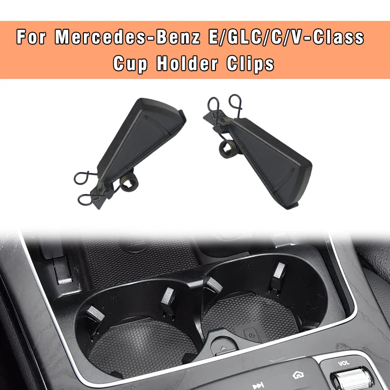 For Mercedes Benz C-Class E-Class GLC W205 W213 W253 W447 center console cup holder buckle c180 C200 GLC260 E300L A2056800691
