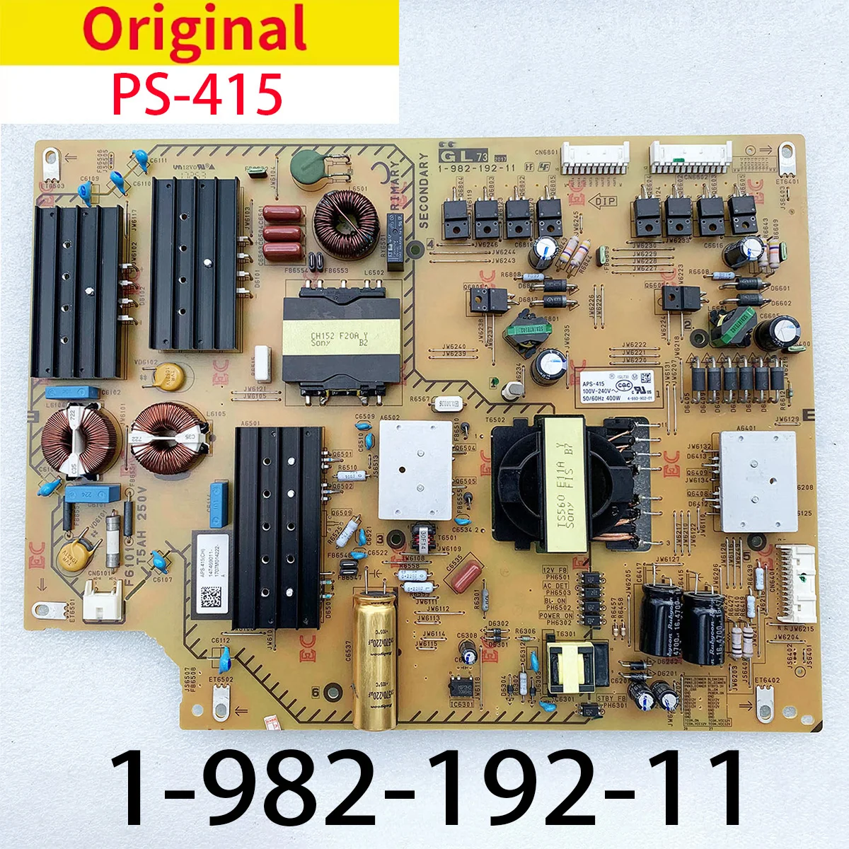 

APS-415(CH) GL73 1-982-192-11 1-474-690-11 for XBR-75X850E