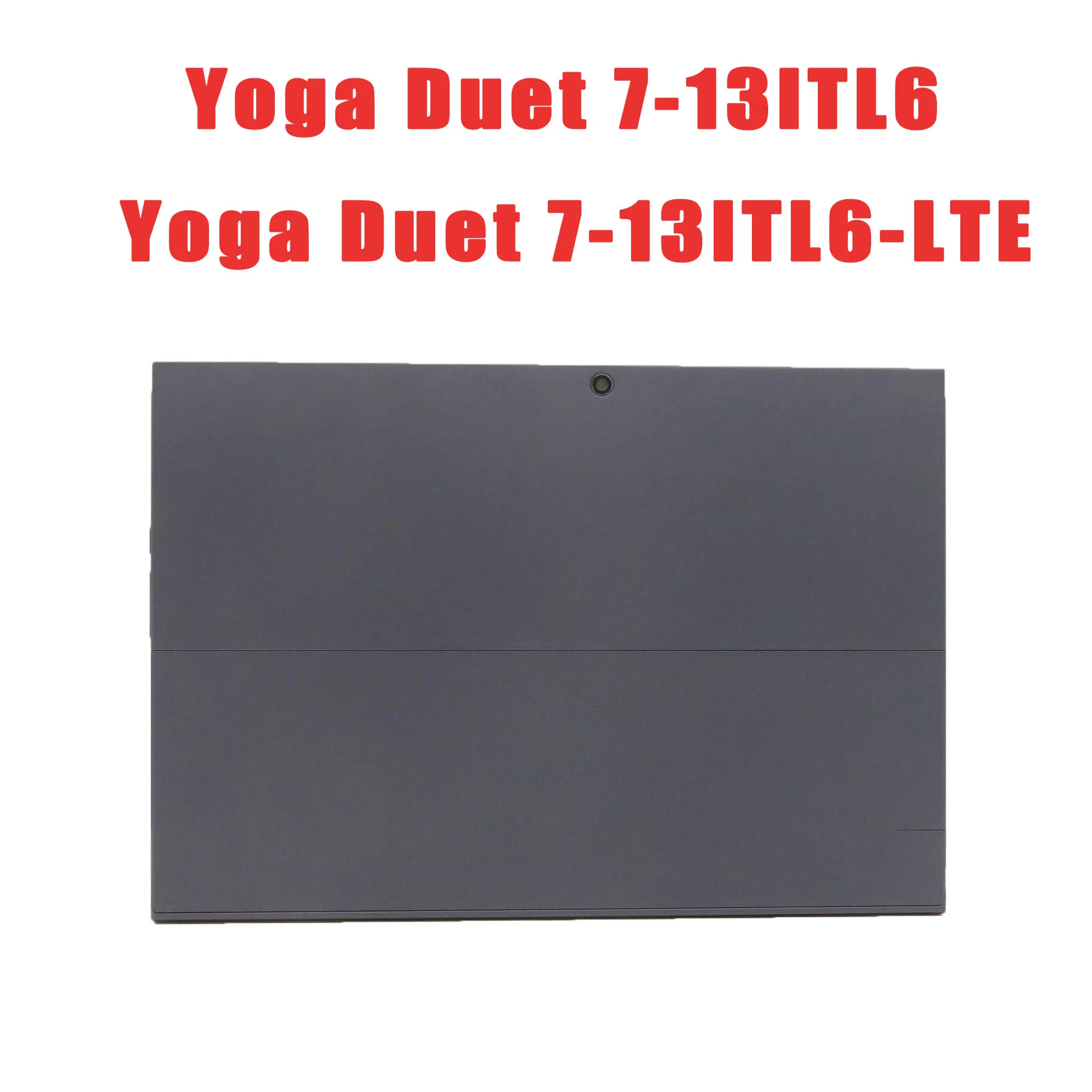 

Верхняя крышка ЖК-дисплея для ноутбука Lenovo Yoga Duet 7-13ITL6 Yoga Duet 7-13ITL6-LTE 5CB1D66779, задняя крышка серого цвета, новинка