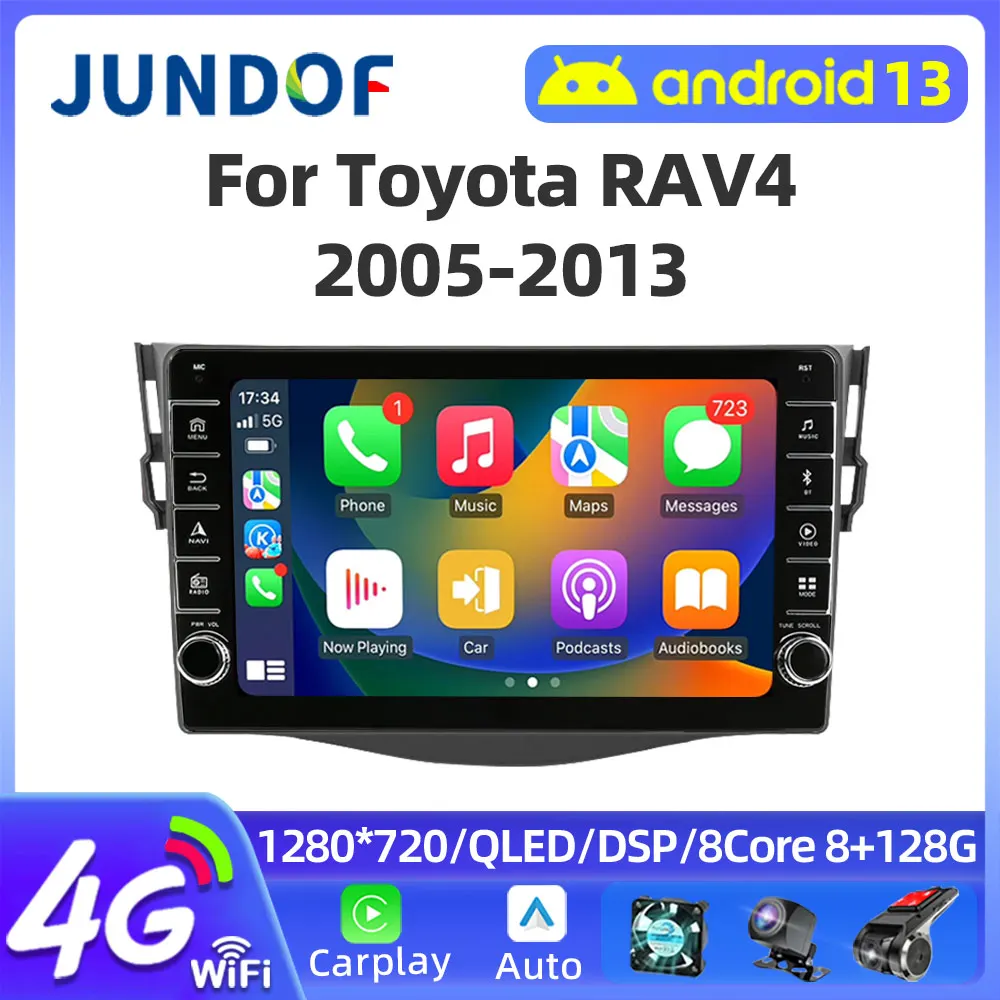 Jundof 2 Din Android 13 For Toyota RAV4 Rav 4 2005-2013 Car Radio Multimidia Video Player 4G+WiFi GPS Headunit Carplay Bluetooth