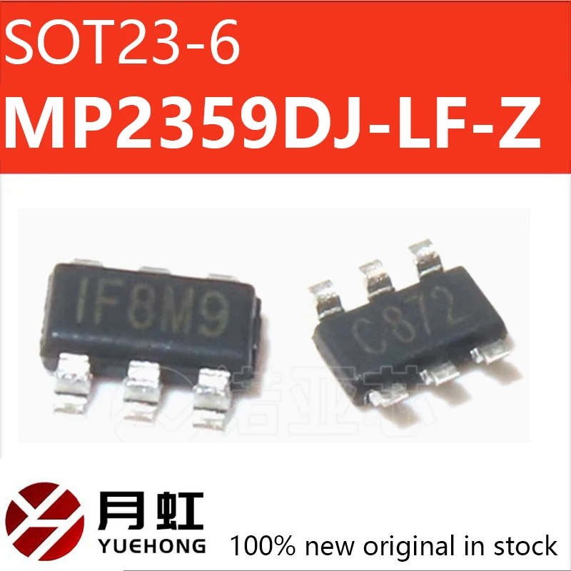 10PCS New original MP2359DJ-LF-Z SMT SOT23-6 1.2A/24V/1.4MHz power regulator ic