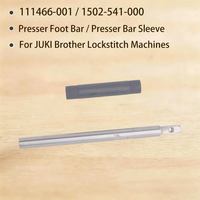 111466-001/1502-541-000 Sewing Accessories Computer Flat Car Presser Foot Bar Presser Foot Bar Sleeve