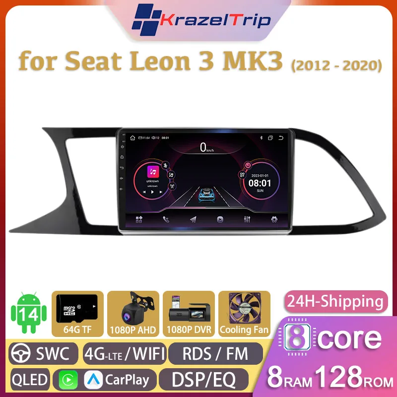 

8 Core Car Radio Stereo for Seat Leon 3 MK3 2012 - 2020 Carplay Android Auto QLED GPS Autoradio 4G RDS Video Player FM Audio AM