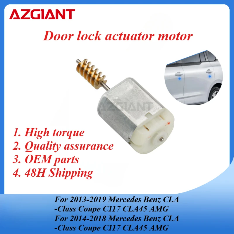 

AZGIANT FC-280SC-20150 Car door lock motor for Benz CLA-Class Coupe C117/GLA-Class W156/X156 GLA180 New replacement parts OEM