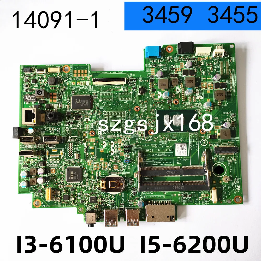 

14091-1 FOR DELL Inspiron 3459 3455 Laptop Motherboard 14091-1 With CPU I3-6100U I5-6200U 100% Tested OK