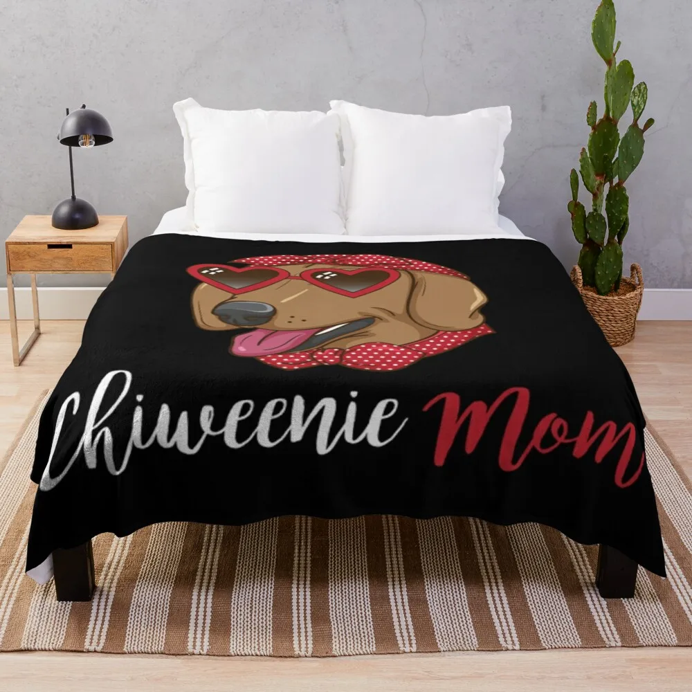 Chiweenie Mom Dog Lover Gift Women Dog Owner Chiweenie Throw Blanket Softest Loose Tourist Blankets