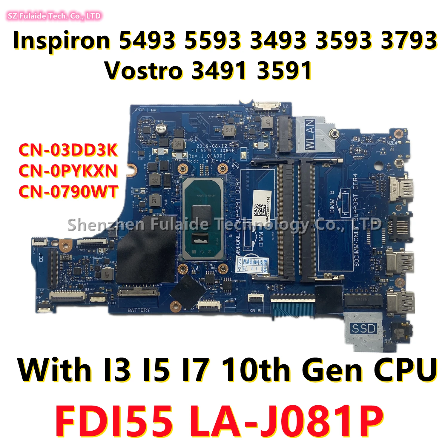 FDI55 LA-J081P For dell Inspiron 5493 5593 3493 3593 3793 Vostro 3491 3591 Laptop Motherboard With I3 I5 I7 CPU CN-03DD3K 0790WT