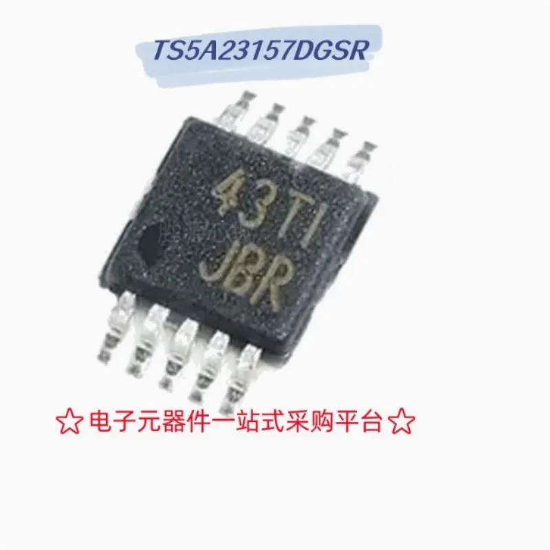 10 pcs TS5A23157  TS5A23157DGSR  JBR MSOP-10 Analog Switch Core