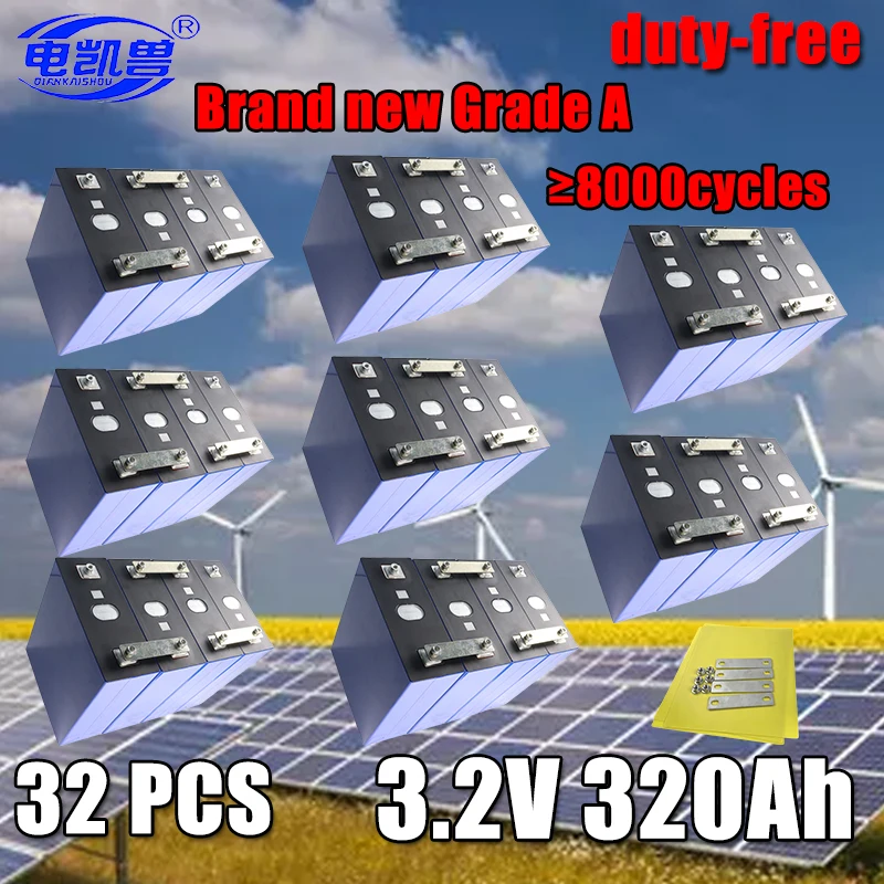 

32 PCS 3.2V 320AH Lifepo4 Lithium Iron Phosphate Grade A Battery 3C High Power DIY 24V RV Solar Rechargeable Battery Duty Free