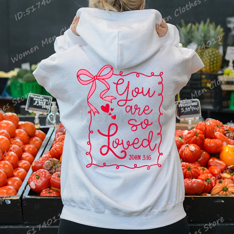 Bow & You Are So Loved Print Hoodies Christian Quote Hoodies Fall/Winter Long-sleeved Casual Hooded Sweatshirt Women Clothing