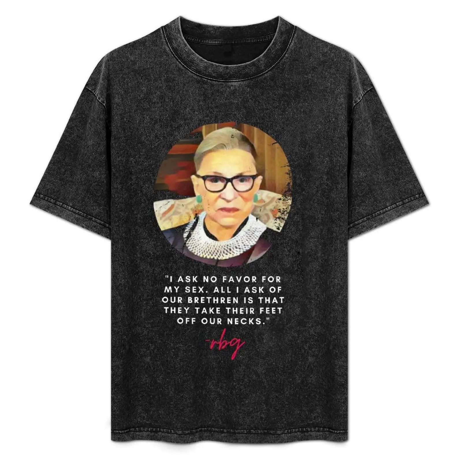 

RBG, Take Their Feet OFF Our Necks T-Shirt Running Gym Short Sleeve Sports Tee
