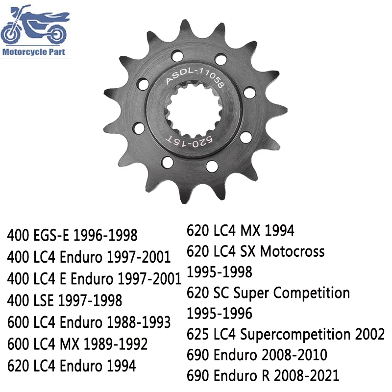 520 Chain 15T Motorcycle Front Sprocket Gear Pinion for 400 600 620 625 690 EGS-E LC4 Enduro SC Super Competition SX Motocross
