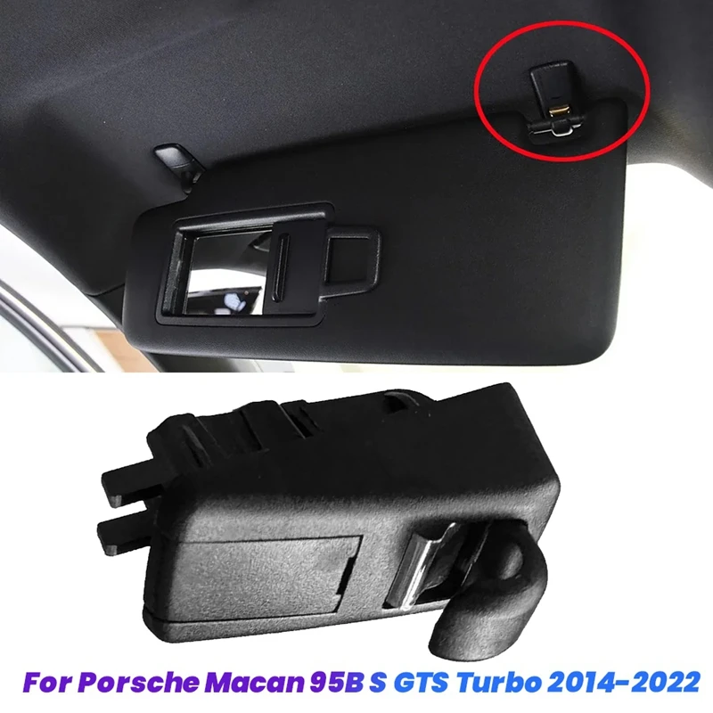 Car Interior Sun Visor Clip Trim Holder 95B857561 For Porsche Macan 95B S GTS Turbo 2014-2022 Retainer Sunvisor Hook