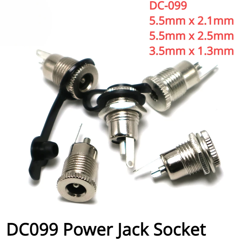 

2Pcs DC-099 5.5mm x 2.1mm 2.5mm 1.3 DC Power Jack Socket DC099 Female Panel Mount Connector Metal 5.5*2.1 5.5*2.5