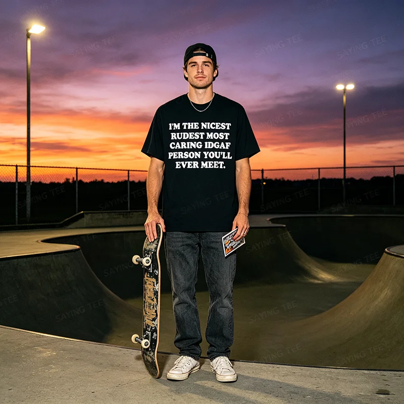 Ich bin der netteste, unhöflichste, am meisten aufmerksamste IDGAF-Mensch, den Sie jemals treffen werden. T-Shirt im Y2K-Stil, personalisiertes sarkastisches Witz-Spruch-T-Shirt, Outfit aus weicher Baumwolle – Detail 4