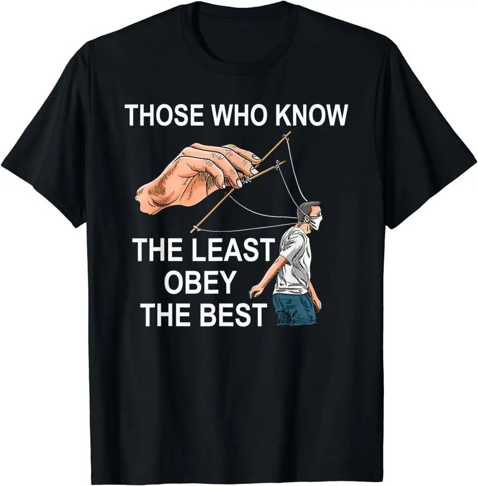 Freedom  Those Who Know The Least  The Best T-Shirt  Cotton Luxury brand vintage oversized