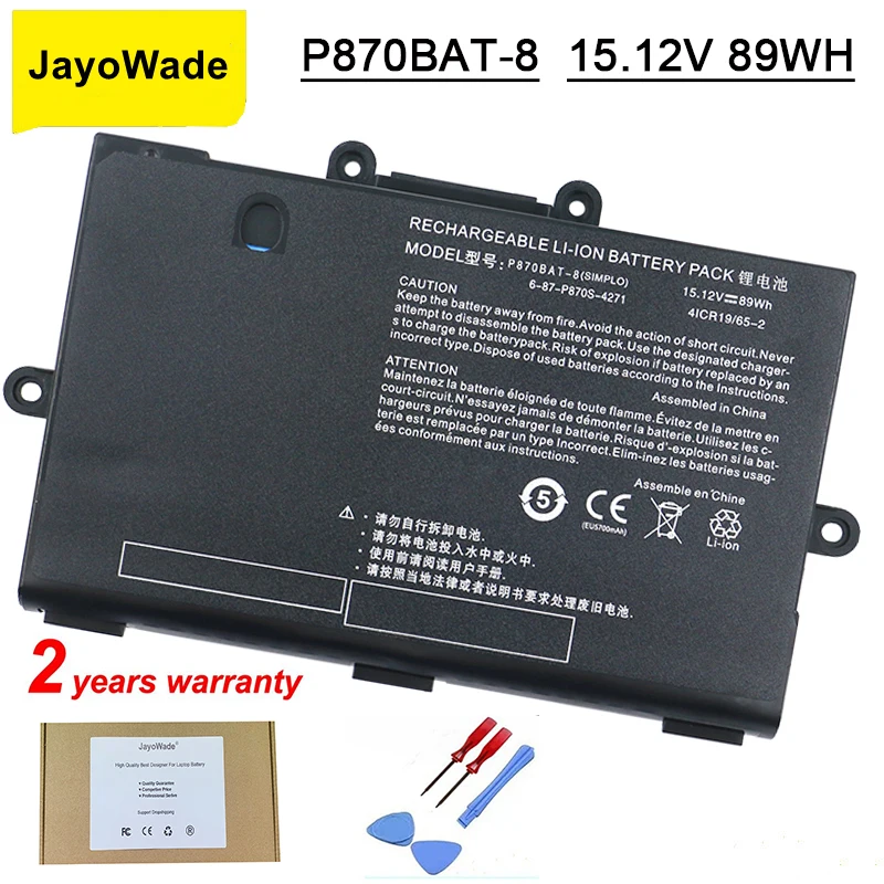 

JayoWade New P870BAT-8 6-87-P870S-427 Laptop Battery For Clevo P870DM P8700S 6-87-P870S-4271 6-87-P870S-4272 15.12V 6000mAh 89Wh