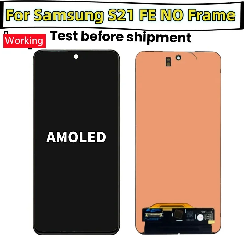 Super AMOLED S21 FE Display For Samsung Galaxy S21 FE 5G G990U G990B/DS G990E LCD Shadow with Frame touch screen Ditigitizer