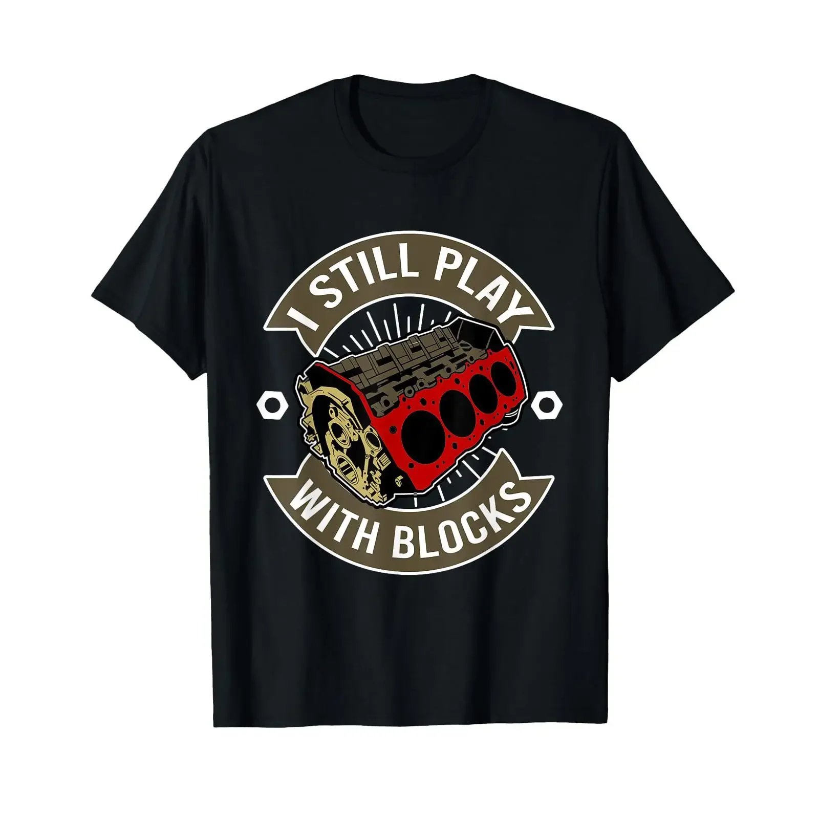 I Still Play With Blocks Car Maintenance Mechanic T Shirt vintage Washed designer clothes Slightly Top For Everyday Wear
