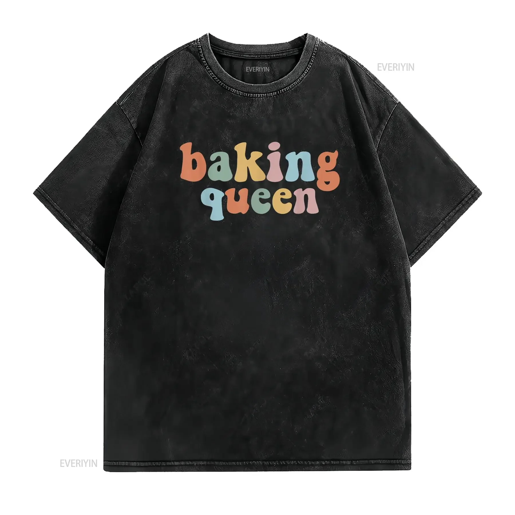 Baking Queen Funny Apparel For Bakers T Shirt vintage Washed Unisex Comfortable Casual graphic Soft Slightly Stylish streetwear