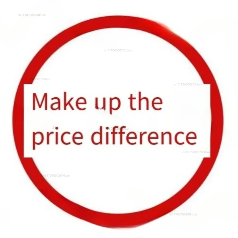 Make up the price difference and link for postage difference compensation