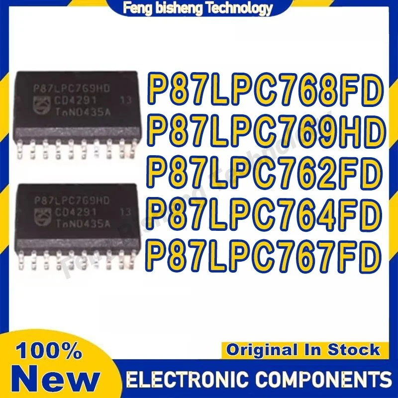 

P87LPC762FD P87LPC764FD P87LPC767FD P87LPC768FD P87LPC769HD SOIC-20 IC MCU Chip 100% Новый оригинальный телефон