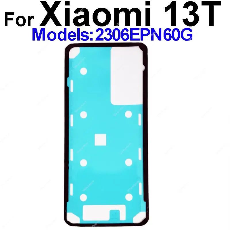 Back Battery Cover Adhesive Sticker For Xiaomi 13 13T Back Housing Adhesive Tape Replacement Repair Parts