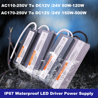 IP67 Waterproof Lighting Transformers AC110-250V/170-250V To DC 12V/24V LED Driver Power Adapter Power Supply 100W 300W 600W