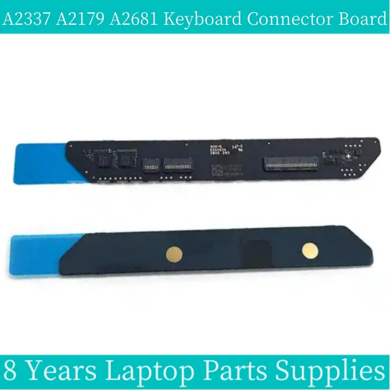 

Новинка для Macbook Air 13 "A2337 A2179 A2681 Сенсорная панель подключения клавиатуры трекпад и соединитель клавиатуры Дочерняя плата