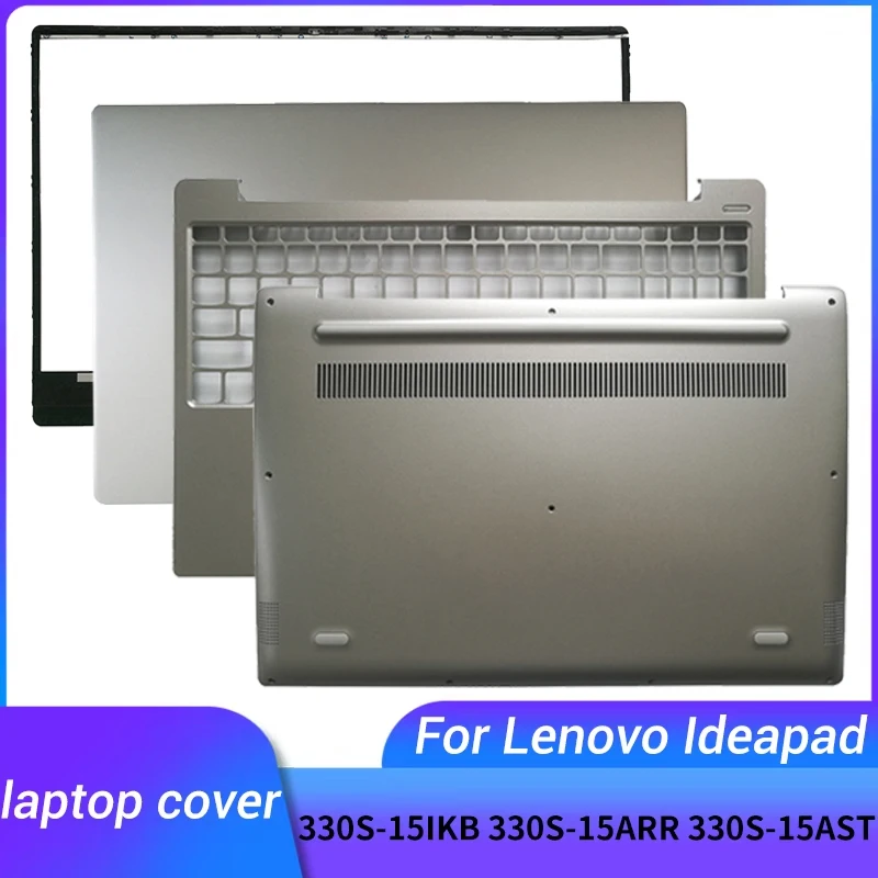 

NEW For Lenovo IdeaPad 330S-15 IKB ISK 330S-15AST 330S-15ARR 7000-15 Laptop LCD Back Cover/Front Bezel/Palmrest /Bottom case