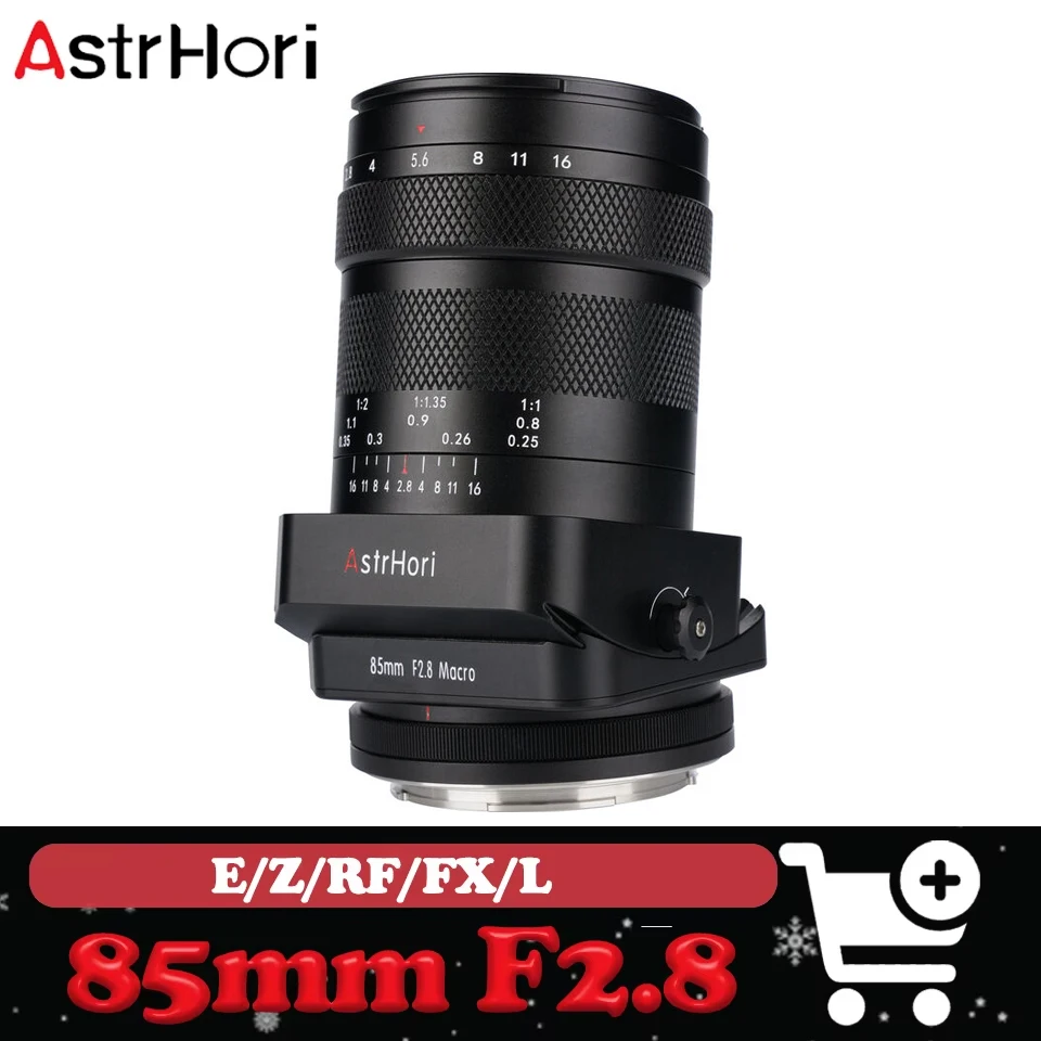 

Объектив AstrHori 85mm F2.8 Full Frame Tilt Macro с большой апертурой, телеобъектив с фиксированным фокусным расстоянием для Sony A6400, Fuji X-T5, Canon R50