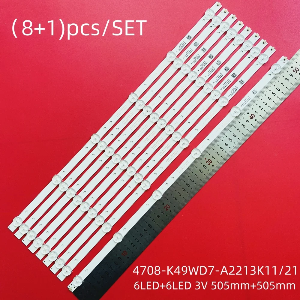 1 set(8+1 PCS) New LED Strip K490WD7 A1 4708-K49WD7-A1213K11 49PFF5455/T3 49PFF5250 LE49K51S