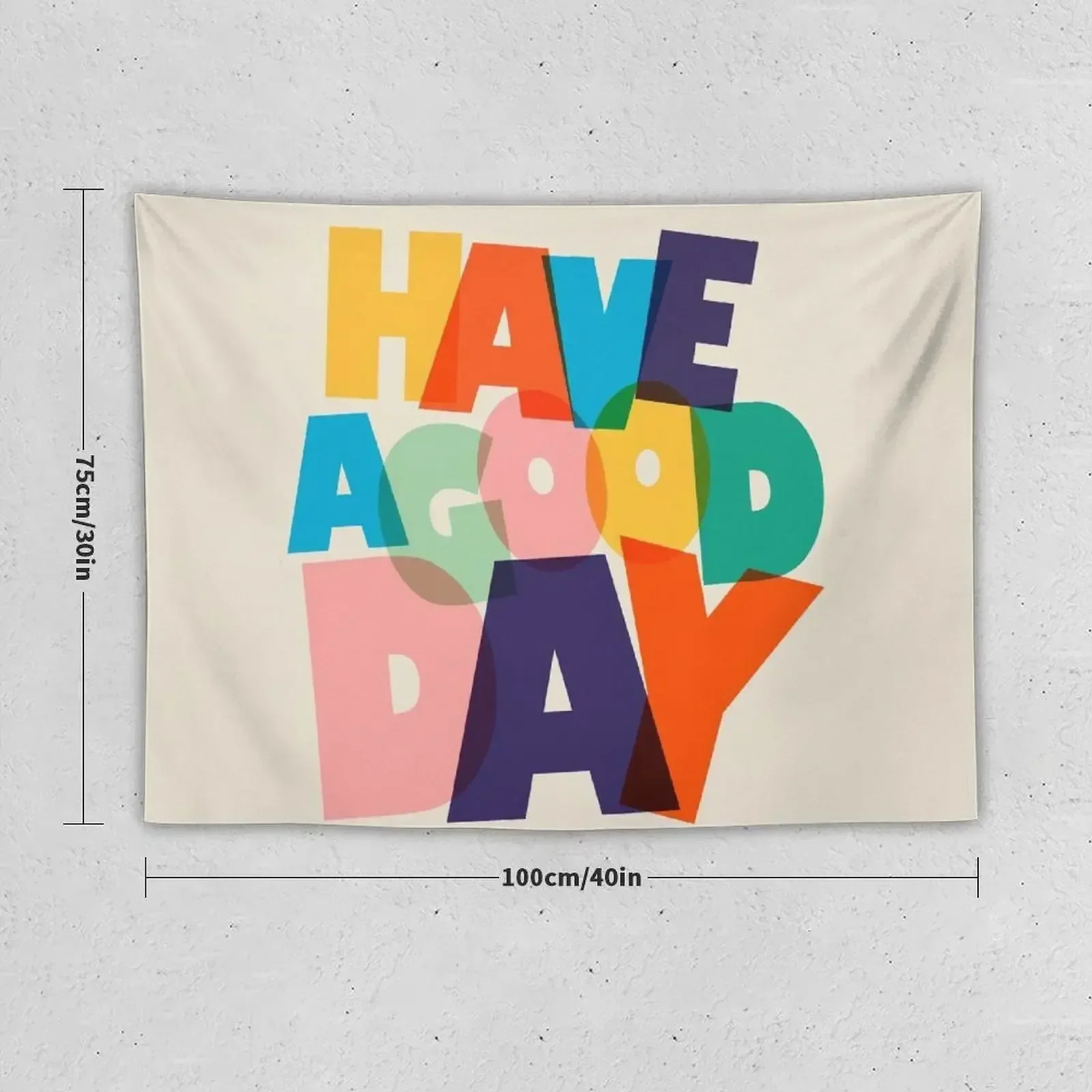 HAVE A GOOD DAY - colorful typography Tapestry Decoration For Home Kawaii Room Decor Tapestry