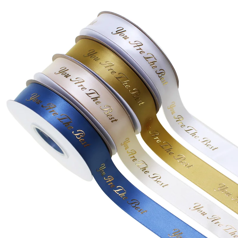 

1'' 25mm Gold Foil You Are The Best Printed Satin Ribbon For Wedding Party Decoration DIY Gift Wrapping Accessories