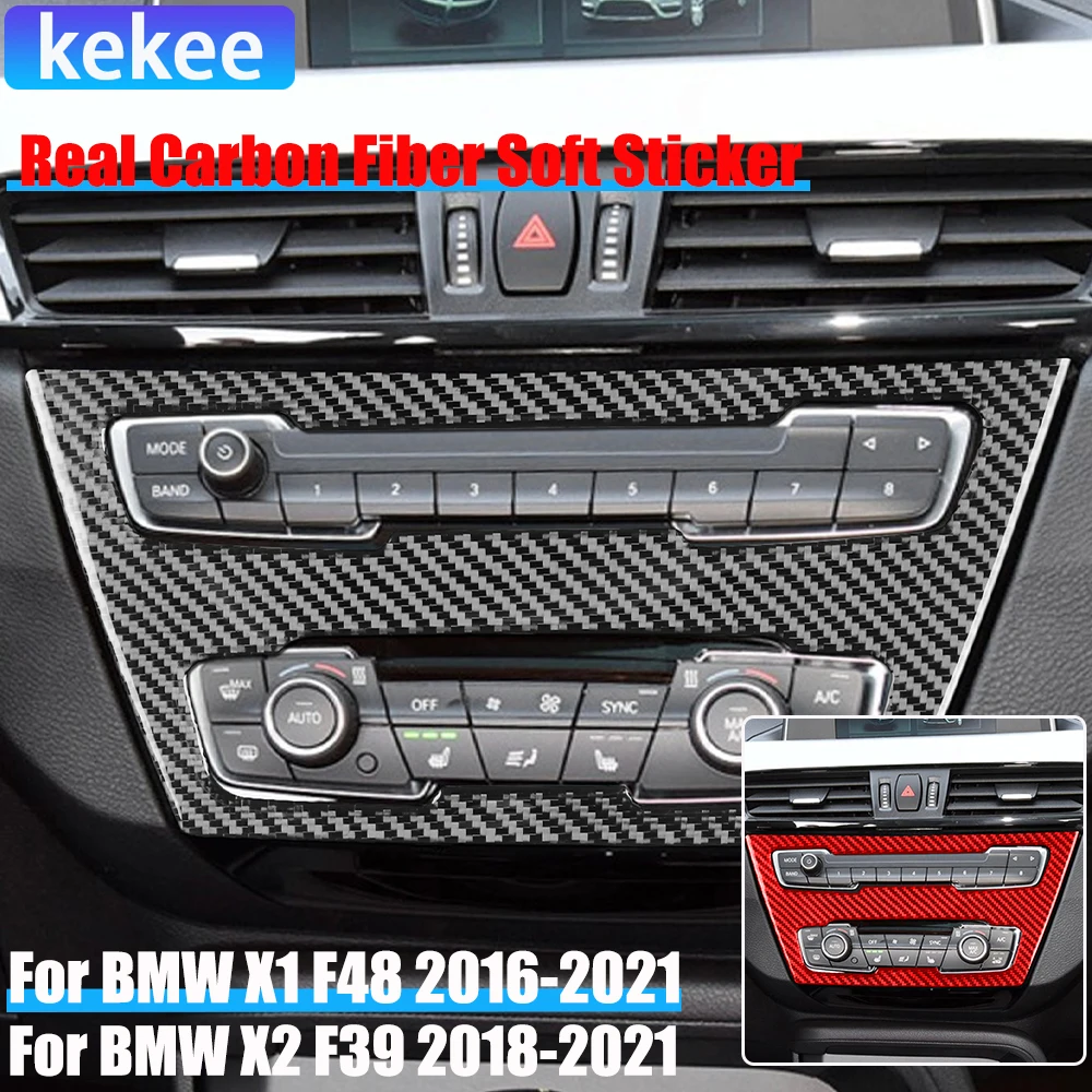 

Real Carbon Fiber Car Accessories Center Console Radio Climate Trim Cover Soft Sticker For BMW X1 F48 2016-2021 X2 F39 2018-2021