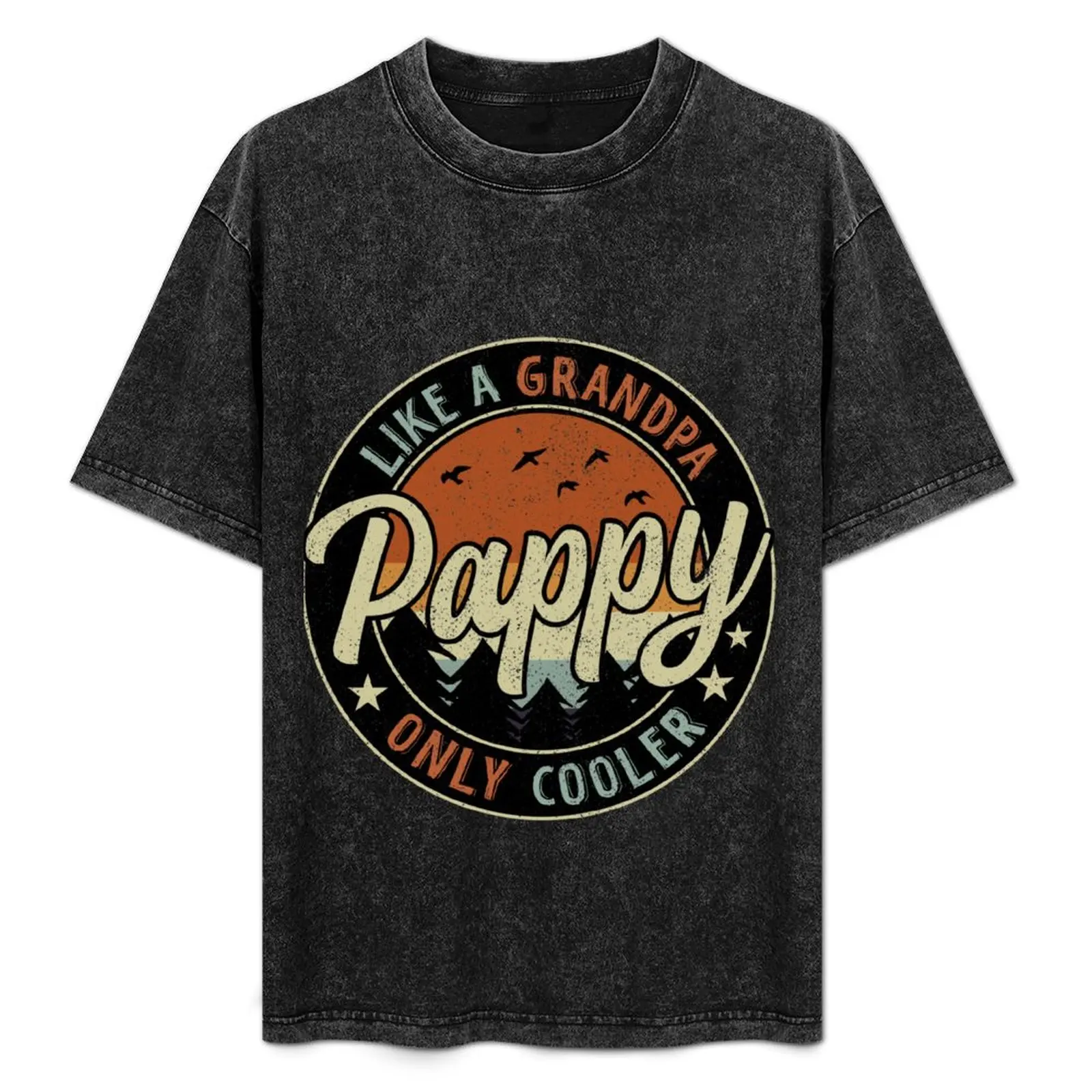 

Pappy Like A Grandpa Only Cooler Vintage Retro T-Shirt quick drying summer 2025 mens white t shirts